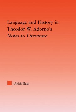 Cover Language and History in Adorno's Notes to Literature (eBook, PDF)