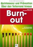 Burn-out: Quintessenz und Prävention (eBook, ePUB)