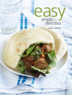 Easy, Simple and Delicious (eBook, PDF) - Cabano, Sonia