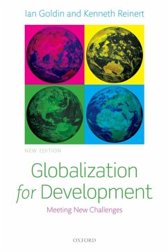 Globalization for Development (eBook, ePUB) - Goldin, Ian; Reinert, Kenneth