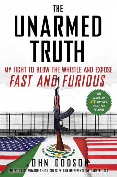 The Unarmed Truth (eBook, ePUB) - Dodson, John