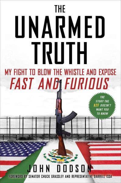 The Unarmed Truth (eBook, ePUB) The Unarmed Truth (eBook, ePUB)