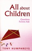 All About Children – Questions Parents Ask (eBook, ePUB)