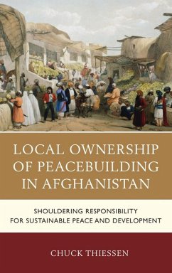 Cover Local Ownership of Peacebuilding in Afghanistan (eBook, ePUB)