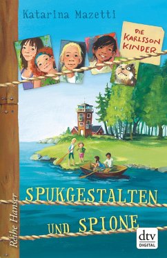 Spukgestalten und Spione / Die Karlsson-Kinder Bd.1 (eBook, ePUB) - Mazetti, Katarina