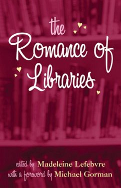 Cover The Romance of Libraries (eBook, ePUB)