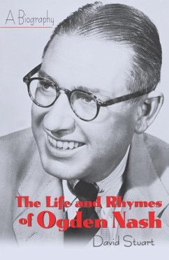 Cover Life and Rhymes of Ogden Nash (eBook, ePUB)