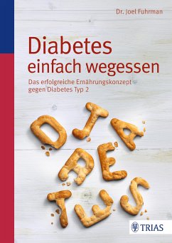Diabetes einfach wegessen (eBook, PDF)