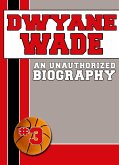 Dwyane Wade (eBook, ePUB)