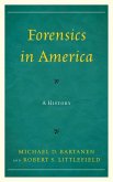 Forensics in America (eBook, ePUB) Forensics in America (eBook, ePUB)