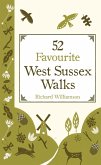 52 Favourite West Sussex Walks (eBook, ePUB)