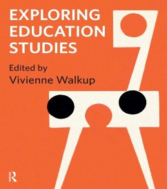 Exploring Education Studies (eBook, PDF) - Walkup, Vivienne