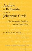 Andrew of Bethsaida and the Johannine Circle (eBook, PDF)