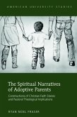 Spiritual Narratives of Adoptive Parents (eBook, PDF)