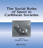 The Social Roles of Sport in Caribbean Societies (eBook, ePUB)