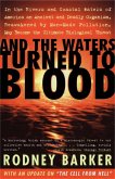 And the Waters Turned to Blood (eBook, ePUB) And the Waters Turned to Blood (eBook, ePUB)