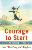 The Courage To Start (eBook, ePUB)