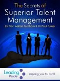Secrets of Superior Talent Management (eBook, ePUB) Secrets of Superior Talent Management (eBook, ePUB)