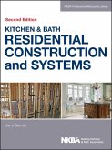 Kitchen & Bath Residential Construction and Systems (eBook, PDF)