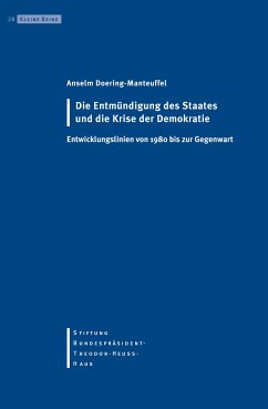 Die Entmündigung des Staates und die Krise der Demokratie (eBook, ePUB) - Doering-Manteuffel, Anselm