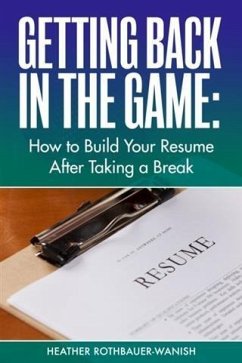 Getting Back in the Game (eBook, ePUB) - Rothbauer-Wanish, Heather