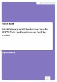 Identifizierung und Charakterisierung des HSP70 Makronukleus-Gens aus Euplotes crassus (eBook, PDF)