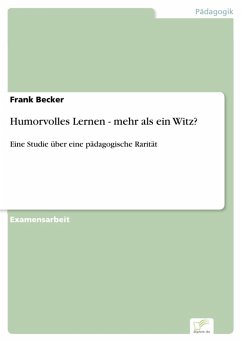 Humorvolles Lernen - mehr als ein Witz? (eBook, PDF) - Becker, Frank