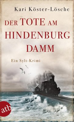Der Tote am Hindenburgdamm / Niklas Asmus Bd.1 - Köster-Lösche, Kari