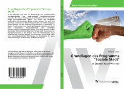 Grundlagen des Programms &quote;Soziale Stadt&quote;