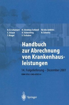 Handbuch zur Abrechnung von Krankenhausleistungen - Scheinert, H. D.;Straub, C.;Strehlau-Schwoll, H.