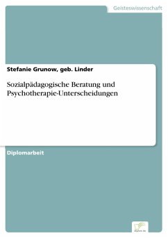 Sozialpädagogische Beratung und Psychotherapie-Unterscheidungen (eBook, PDF) - Grunow, geb. Linder