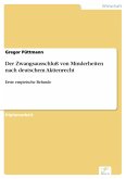 Der Zwangsausschluß von Minderheiten nach deutschem Aktienrecht (eBook, PDF)