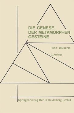 Die Genese der metamorphen Gesteine - Winkler, Helmut Gustav Franz