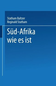 Süd-Afrika wie es ist - Baltzer, Statham