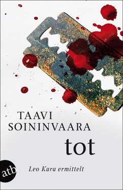 Tot / Leo Kara ermittelt Bd.4 - Soininvaara, Taavi
