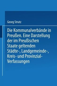 Die Kommunalverbände in Preußen - Strutz, Georg