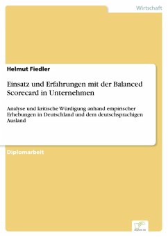 Einsatz und Erfahrungen mit der Balanced Scorecard in Unternehmen (eBook, PDF) - Fiedler, Helmut