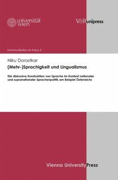 (Mehr-)Sprachigkeit und Lingualismus (eBook, PDF) - Dorostkar, Niku
