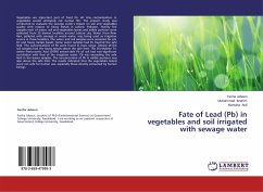 Fate of Lead (Pb) in vegetables and soil irrigated with sewage water - Jabeen, Fariha;Ibrahim, Muhammad;Asif, Muntaha