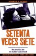 Setenta Veces Siete - Bild 1