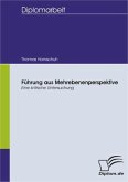 Führung aus Mehrebenenperspektive - Eine kritische Untersuchung (eBook, PDF)