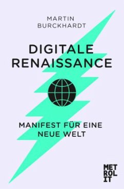Digitale Renaissance - Burckhardt, Martin