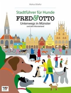 FRED & OTTO, Unterwegs in Münster und dem Münsterland - Bötefür, Markus