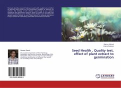 Seed Health , Quality test, effect of plant extract to germination