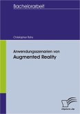 Anwendungsszenarien von Augmented Reality (eBook, PDF)