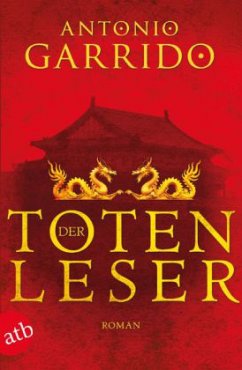 Der Totenleser - Garrido, Antonio