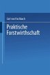 Praktische Forstwirthschaft - Bild 1