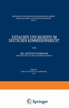 Tatsachen und Begriffe im Deutschen Kommissionsrecht - Nußbaum, Arthur
