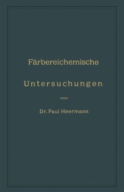 Färbereichemische Untersuchungen - Heermann, Peter