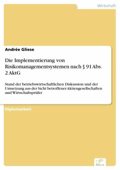 Die Implementierung von Risikomanagementsystemen nach § 91 Abs. 2 AktG (eBook, PDF) - Gliese, Andrée